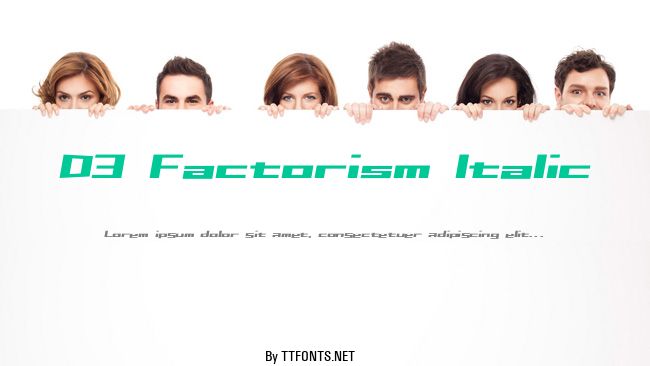 D3 Factorism Italic example